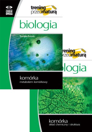 Biologia. Trening przed maturą. Pakiet. Komórka.